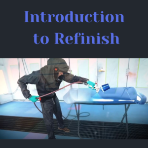 Introduction to Refinish