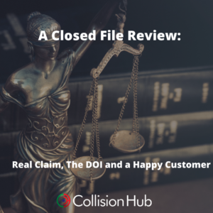 A Closed File Review: A Real Claim, The DOI, and A Happy Customer