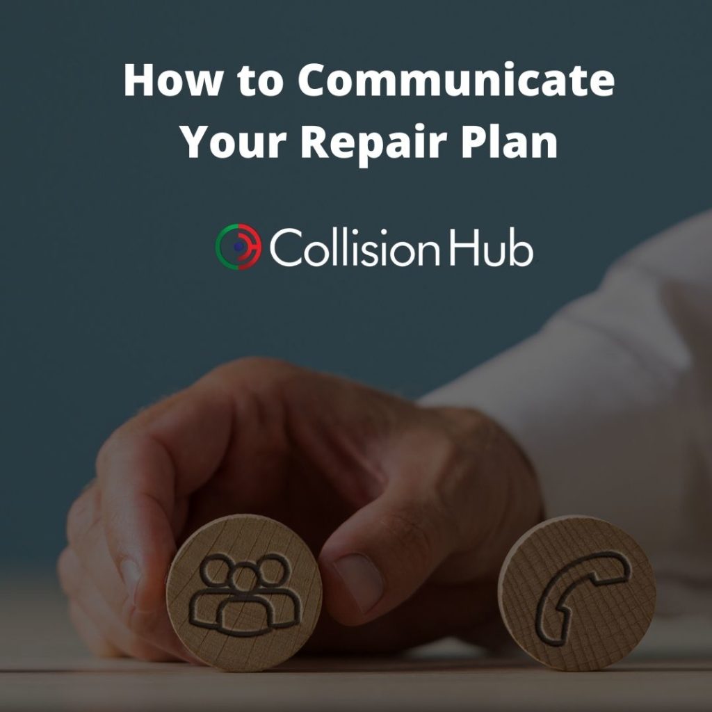 How to Communicate Your Repair Plan