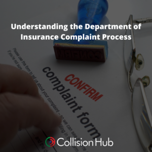 Understanding The Department of Insurance Complaint Process